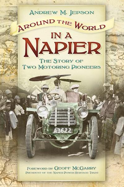 Around the World in a Napier, Boeken, Auto's | Boeken, Algemeen, Nieuw, Verzenden