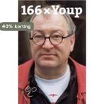 166 X Youp 9789060055755 Youp van t Hek, Verzenden, Zo goed als nieuw, Youp van 't Hek