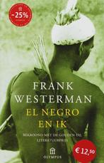 El negro en ik / Olympus 9789046700853 Frank Westerman, Verzenden, Gelezen, Frank Westerman