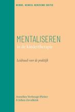 9789057125782 Mentaliseren in de kindertherapie, Boeken, Nieuw, Annelies Verheugt-Pleiter, Verzenden