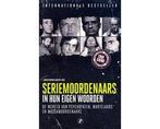 Boek Seriemoordenaars in hun eigen woorden 9789089754325, Boeken, Biografieën, Verzenden, Zo goed als nieuw