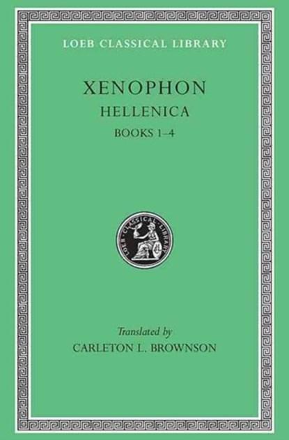 Hellenica, Volume I | 9780674990982 | Xenophon, Boeken, Reisverhalen, Zo goed als nieuw