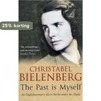 Past Is Myself 9780552990653 Christabel Bielenberg, Boeken, Verzenden, Gelezen, Christabel Bielenberg