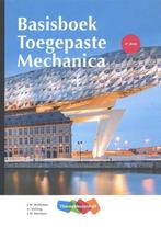 Toegepaste Mechanica Basisboek | 9789006814859, Boeken, Studieboeken en Cursussen, Verzenden, Nieuw