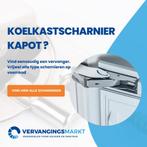 Koelkast scharnier kapot? Vind hier een vervanger, Nieuw, Ophalen of Verzenden