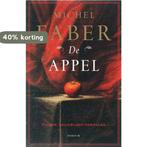 De Appel 9789057590870 Michel Faber, Boeken, Verzenden, Zo goed als nieuw, Michel Faber