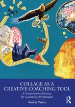 9780367861247 Collage as a Creative Coaching Tool, Boeken, Verzenden, Nieuw, Andrea Watts