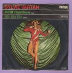 Sylvie Vartan – Petit Rainbow / Bla Bla Bla (7-Vinyl-Single, Ophalen of Verzenden, Nieuw in verpakking