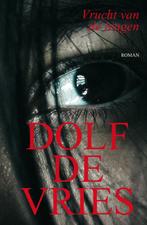 Vrucht van de leugen 9789038927022 Dolf de Vries, Boeken, Romans, Verzenden, Gelezen, Dolf de Vries