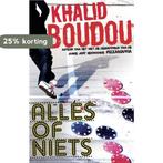 Alles of niets 9789048804443 Khalid Boudou, Verzenden, Gelezen, Khalid Boudou