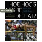 Hoe hoog leg je de lat? 9789020979671 J. Mouton, Boeken, Verzenden, Zo goed als nieuw, J. Mouton