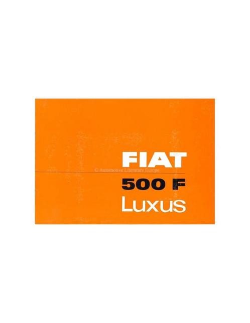 1966 FIAT 500 F LUXUS BROCHURE DUITS, Boeken, Auto's | Folders en Tijdschriften