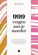 9789045328775 999 vragen aan je moeder | Tweedehands, Boeken, Verzenden, Zo goed als nieuw