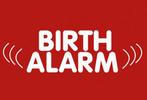 Birth alarm te huur, Ophalen, Nieuw