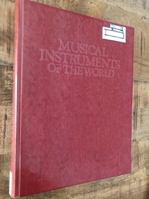Musical instruments of the world: An illustrated, Boeken, Overige Boeken, Gelezen, Verzenden