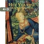 Het Vlaamse wandtapijt 9789020926774 G. Delmarcel, Verzenden, Zo goed als nieuw, G. Delmarcel