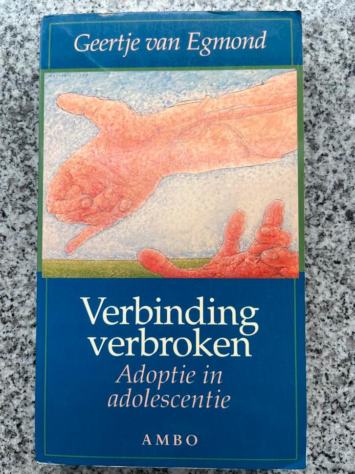 Verbinding verbroken, Boeken, Psychologie, Persoonlijkheidsleer, Gelezen, Verzenden