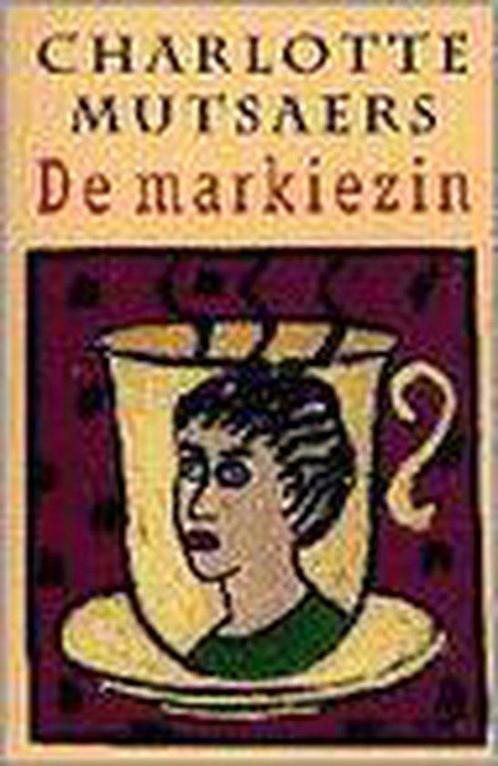 Markiezin.(pk) 9789041710307 Charlotte Mutsaers, Boeken, Romans, Gelezen, Verzenden