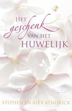 Het geschenk van het huwelijk 9789060679920 Stephan Kendrick, Verzenden, Zo goed als nieuw, Stephan Kendrick