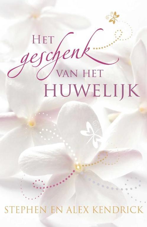 Het geschenk van het huwelijk 9789060679920 Stephan Kendrick, Boeken, Godsdienst en Theologie, Zo goed als nieuw, Verzenden