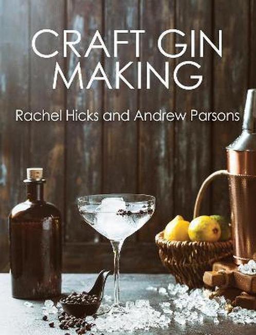 9781785008146 Craft Gin Making Rachel Hicks, Boeken, Kookboeken, Nieuw, Verzenden
