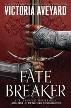 Fate Breaker | 9780063376083 | Aveyard, Victoria, Boeken, Ophalen of Verzenden, Nieuw, Aveyard, Victoria