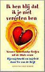 Ik ben blij dat ik je niet vergeten ben 9789035118393, Boeken, Verzenden, Gelezen