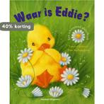 Waar is Eddie? 9789048303434, Verzenden, Zo goed als nieuw