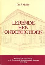 Mulder, Drs. J.-Lerende hen onderhouden, Verzenden, Gelezen