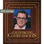 Stephen Colberts Midnight Confessions 9781501169007, Boeken, Verzenden, Zo goed als nieuw, Stephen Colbert