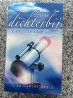 God is dichterbij dan je denkt, Boeken, Godsdienst en Theologie, Gelezen, Verzenden, Juan Carlos Ortiz, Christendom | Katholiek