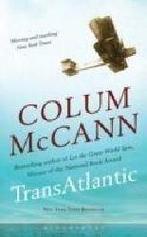 TransAtlantic 9781408849972 Colum McCann, Verzenden, Gelezen, Colum McCann