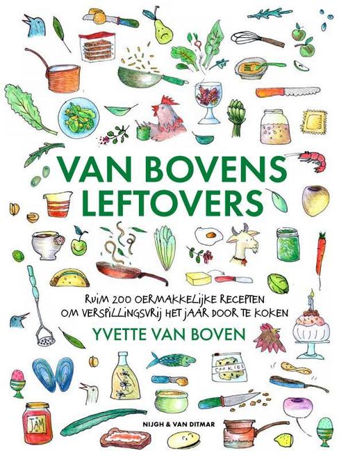 Van Bovens leftovers 9789038809922 Yvette van Boven, Boeken, Kookboeken, Gelezen, Verzenden