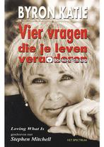 VIER VRAGEN die je leven veranderen Byron Katie, Verzenden, Nieuw