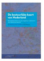 De bestuurlijke kaart van Nederland, 9789046907344, Boeken, Studieboeken en Cursussen, Zo goed als nieuw, Studieboeken, Verzenden