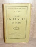 Jean-Jacques Ampère - Voyage en Egypte et en Nubie - 1881, Antiek en Kunst