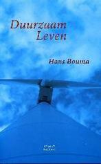 Duurzaam leven 9789025956103 H. Bouma, Boeken, Esoterie en Spiritualiteit, Verzenden, Zo goed als nieuw, H. Bouma
