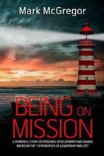 Being On Mission 9781518655951 Mark Mcgregor, Verzenden, Gelezen, Mark Mcgregor