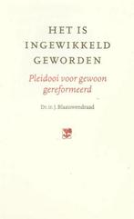 Het is ingewikkeld geworden 9789050308366 J. Blaauwendraad, Boeken, Verzenden, Gelezen, J. Blaauwendraad