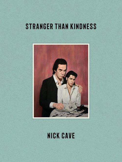 9781838852245 Stranger Than Kindness Nick Cave, Boeken, Biografieën, Nieuw, Verzenden