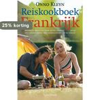 Reiskookboek Frankrijk 9789027499844 O. Kleyn, Boeken, Kookboeken, Verzenden, Zo goed als nieuw, O. Kleyn