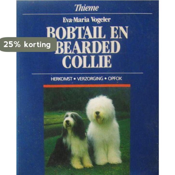 BOBTAIL EN BEARDED COLLIE / HONDEN 9789052100784 Vogeler, Boeken, Hobby en Vrije tijd, Gelezen, Verzenden