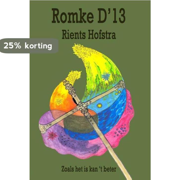 Romke D13 9789462660298 Rients Hofstra, Boeken, Literatuur, Zo goed als nieuw, Verzenden