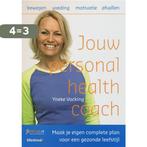 Jouw personal health coach 9789021581224 Y. Vocking, Verzenden, Gelezen, Y. Vocking