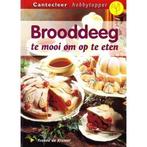 Brooddeeg Te Mooi Om Op Te Eten 9789021332734, Boeken, Hobby en Vrije tijd, Gelezen, Yvonne de Kramer, Verzenden