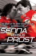 9780099528098 Senna Versus Prost Malcolm Folley, Boeken, Nieuw, Malcolm Folley, Verzenden