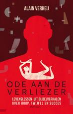 Ode aan de verliezer 9789045042763 Alain Verheij, Verzenden, Zo goed als nieuw, Alain Verheij