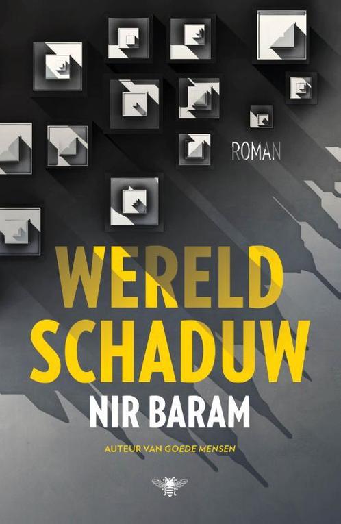 Wereldschaduw 9789023490340 Nir Baram, Boeken, Romans, Gelezen, Verzenden