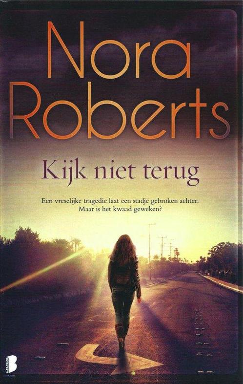 Nora Roberts - Kijk niet terug 9789022594193 Nora Roberts, Boeken, Overige Boeken, Gelezen, Verzenden