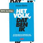 Het volk, dat ben ik 9789044540550 Simen Ekern, Verzenden, Zo goed als nieuw, Simen Ekern